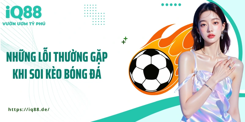 nhung-loi-thuong-gap-khi-soi-keo-bong-da